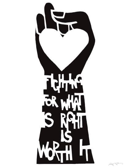 Fighting for What is Right is Worth It by Anna Brones